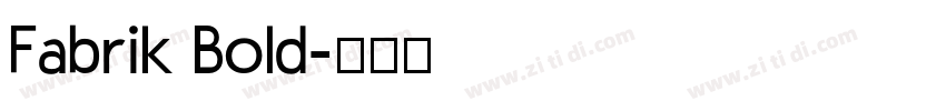 Fabrik Bold字体转换